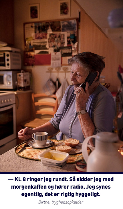 Birthe er tryghedsopkalder.